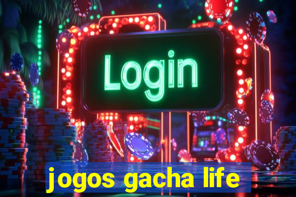 jogos gacha life